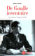 De Gaulle inventaire - la culture, l'esprit, la foi