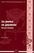 La Justice en questions : Recueil d'articles