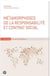 Métamorphoses de la responsabilité et contrat social
