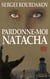 Pardonne-moi Natacha