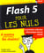 Flash 5 pour les nuls