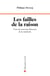 Les failles de la raison : pour un nouveau discours de la méthode