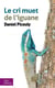 Le cri muet de l'iguane