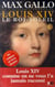 Louis XIV Tome 1 - le roi-soleil