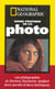 Le guide pratique de la photo - edition 2001