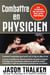 Combattre en physicien - la science au service des arts martiaux