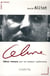Céline - idées reçues sur un auteur sulfureux