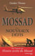 Mossad - les nouveaux défis
