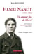 HENRI NANOT, UN AMOUR FOU DE LIBERTE