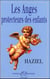 Les anges protecteurs des enfants
