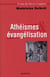 Athéismes et évangélisation
