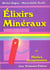 Elixir, mineraux et huiles dynamisees