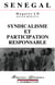 Sénegal - syndicalisme et  participation responsable