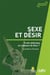 Sexe et désir - fruits défendus ou cadeaux de dieu ?