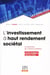 L'investissement à haut rendement sociétal- la révolution de l'impact investing