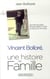 Vincent Bolloré - une histoire de famille
