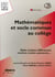 Mathématiques et socle commun au collège - aider, évaluer, différencier, motiver, rendre autonome...
