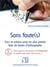 Sans faute(s) - trucs et astuces pour ne plus jamais faire de fautes d'orthographe dans vos écrits