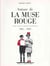 Autour de la muse rouge - 1901-1939