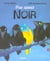 Pas assez noir