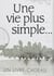 Une vie plus simple...