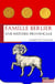 Famille berlier - une histoire provencale
