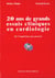 20 ans de grands essais cliniques en cardiologie - de l'empirisme aux preuves