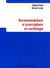 Recommandations et prescriptions en cardiologie
