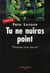 Tu ne nuiras point - primum non nocere