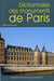 Dictionnaire des monuments de paris