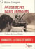 Massacres sans témoins