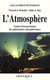 L'atmosphère - guide d'interprétation des phénomènes atmosphériques