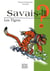 Savais-tu ? Tome 46 : les tigres