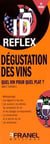 Id réflex : dégustation des vins - quel vin pour quel plat ?