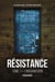 Résistance Tome 1 : l'insoumission