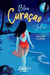 Bleu Curaçao Tome 2 : Julia