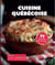 Cuisine québéccoise : 75 recettes d'ici