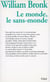 Le monde, le sans-monde