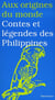 Contes et légendes des Philippines