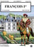 Francois 1er - le roi chevalier - villandry volume 3 - 1494-1515/1547
