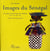 Images du Sénégal - un pays raconté par ses enfants - Saint Louis 1956-1960