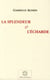 La splendeur et l'écharde