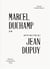 En affinité(s) - Marcel Duchamp / Jean Dupuy