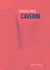 Caverne - cadavres