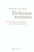 Delirium tremens - chroniques satiriques de la vie boursiere
