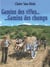 Gamins des villes... gamins des champs