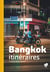 Bangkok itinéraires