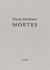 Diana Michener : mortes