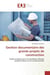 Gestion documentaire des grands projets de construction : Guide pratique pour les étudiants d'écoles polytechniques et les professionnels