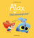Ajax Tome 2 : chat s'arrange pas !